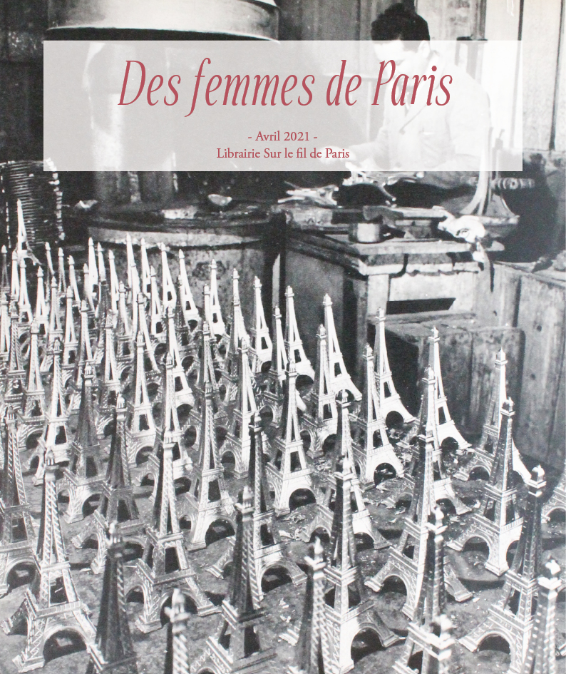 Des femmes de Paris - catalogue de livres et documents anciens - Librairie sur le fil de Paris 2021